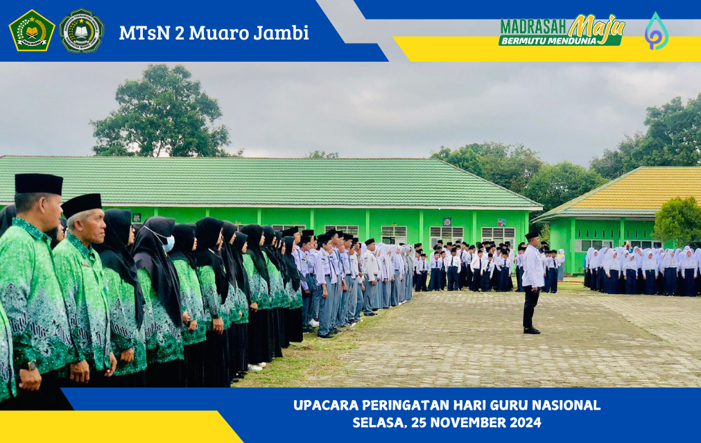 Upacara Peringatan Hari Guru Nasional 2024 di MAN 2 Muaro Jambi: Penuh Khidmat dan Apresiasi