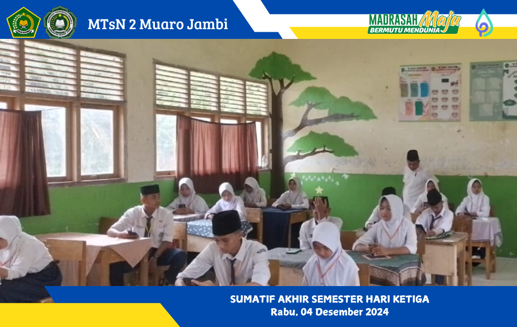 SAS Hari Ketiga di MTsN 2 Muaro Jambi Berlangsung Tertib dan Lancar