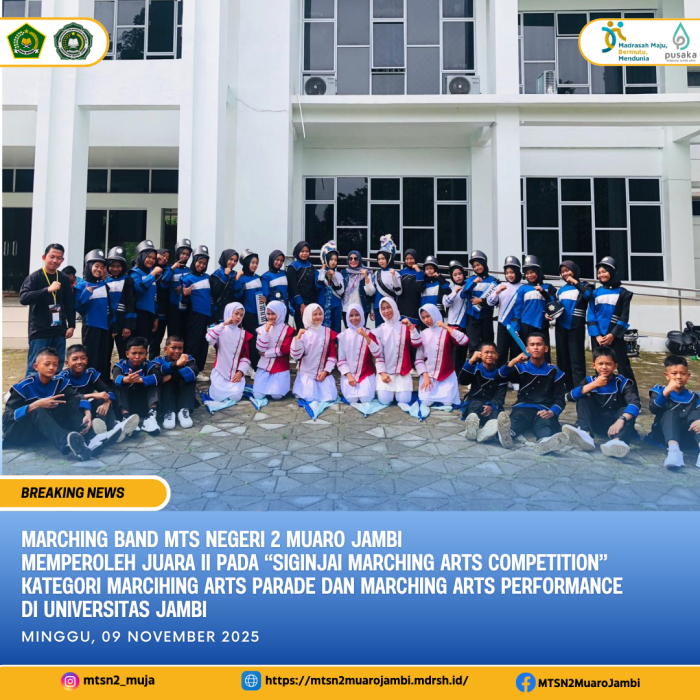 Marching Band MTs Negeri 2 Muaro Jambi Raih Juara II di Ajang Siginjai Marching Arts Competition Universitas Jambi