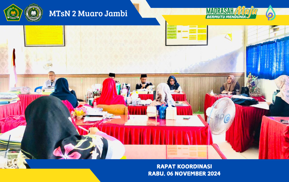 Rapat Koordinasi Persiapan PKKM di MTsN 2 Muaro Jambi Dipimpin oleh Pengawas Madrasah Dr. M. Sidik, M.Pd
