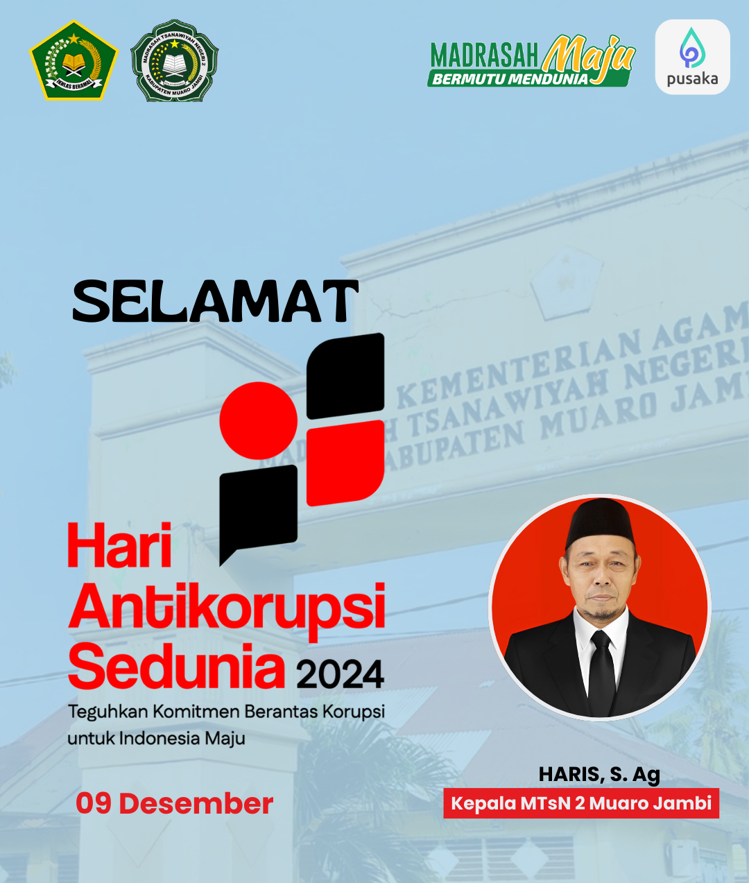 MTsN 2 Muaro Jambi Peringati Hari Anti Korupsi Sedunia 9 Desember 2024: Menanamkan Nilai Kejujuran Sejak Dini