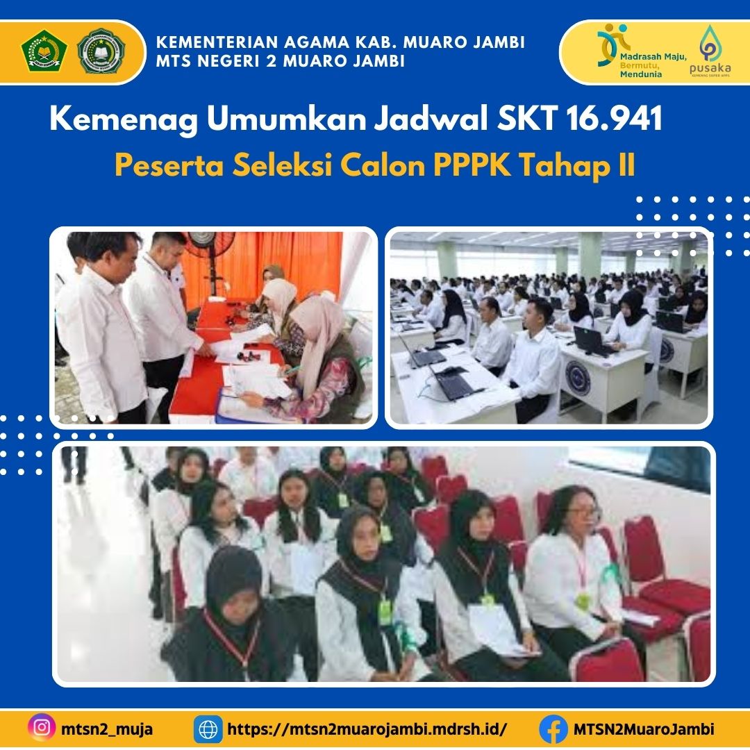 Seleksi Calon PPPK Tahap II: Kemenag Siapkan 16.941 Peserta dan Rilis Jadwal SKT