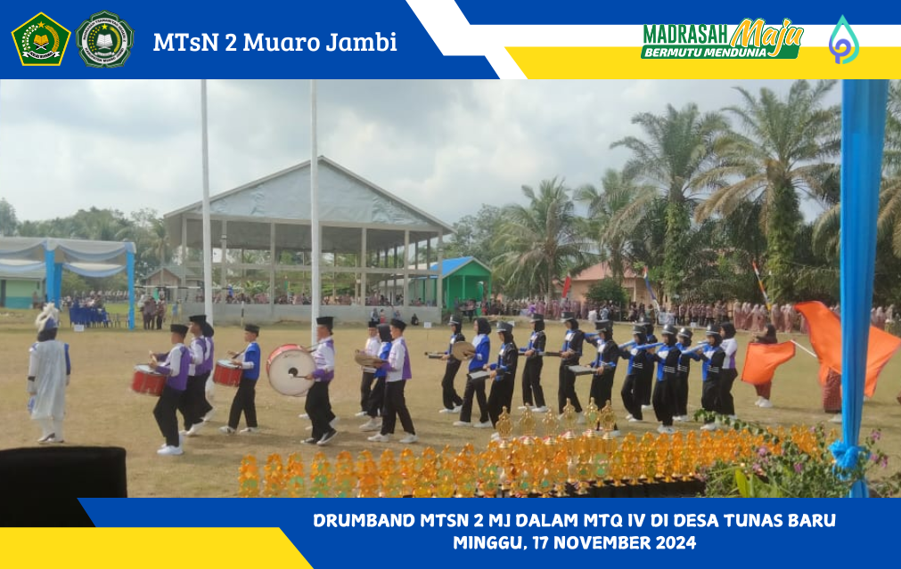 Drum Band MTsN 2 Muaro Jambi Meriahkan Pembukaan MTQ di Desa Tunas Baru