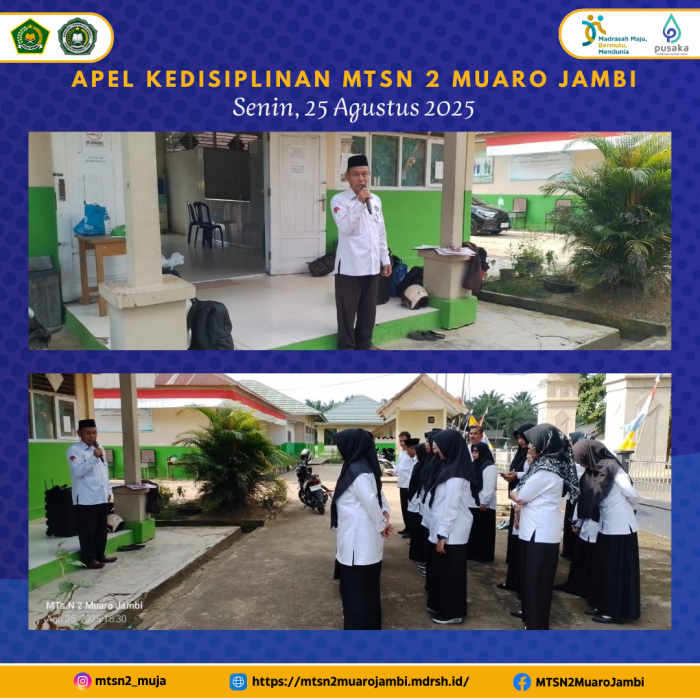 MTsN 2 Muaro Jambi Gelar Apel Kedisiplinan Diikuti Oleh Guru dan Staff Madrasah