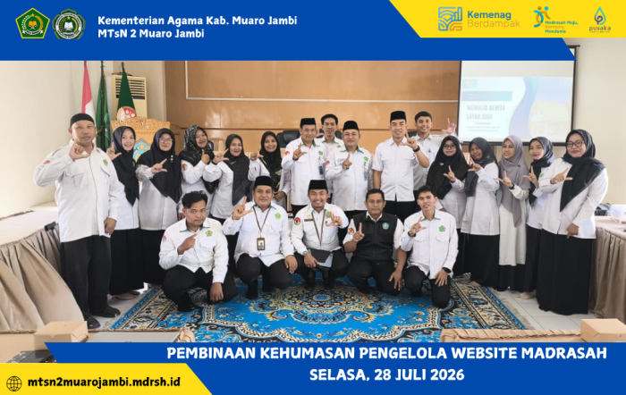 MTsN 2 Muaro Jambi Ikuti Pembinaan Kehumasan Pengelola Website Madrasah Tingkat Kabupaten Muaro Jambi