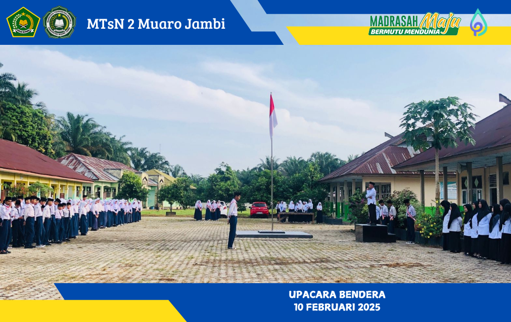 MTsN 2 Muaro Jambi Gelar Upacara Bendera, Dipimpin oleh Kepala Madrasah