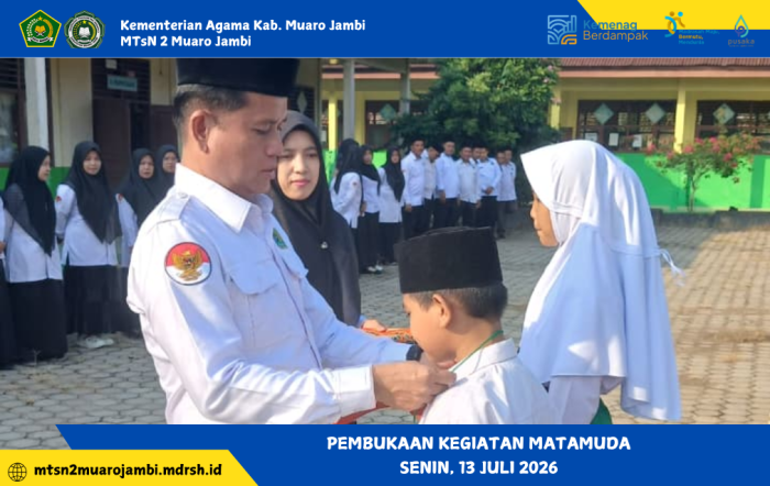 Pembukaan Kegiatan MATAMUDA MTsN 2 Muaro Jambi Tahun Ajaran 2026/2027
