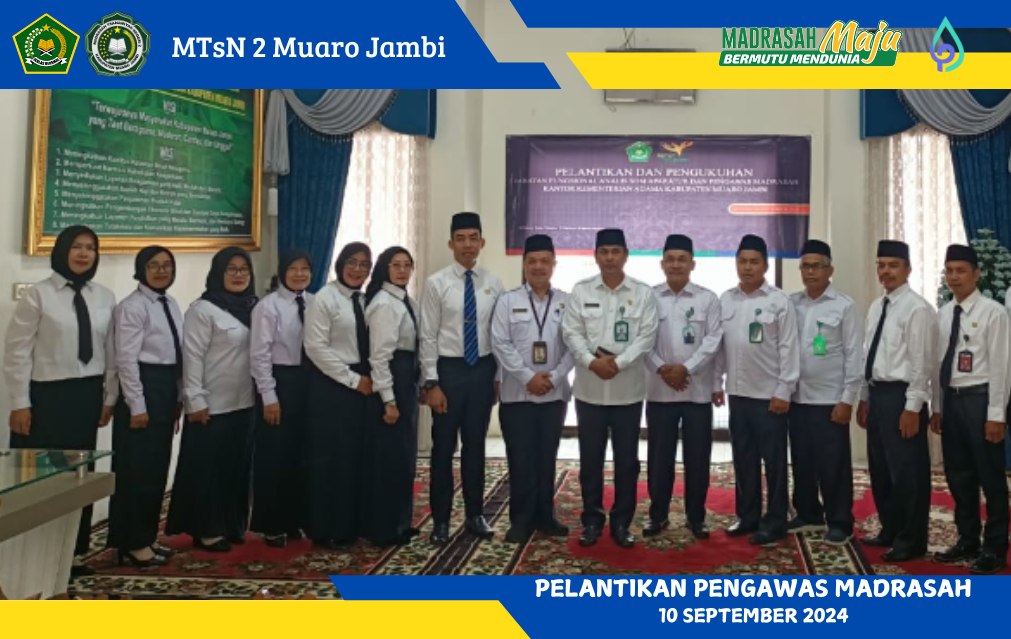 Pelantikan Dua Guru MTsN 2 Muaro Jambi sebagai Pengawas Madrasah