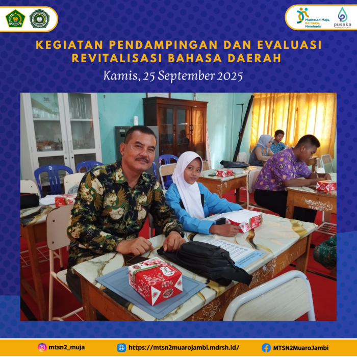 Kegiatan Pendampingan dan Evaluasi Revitalisasi Bahasa Daerah di SMPN 30 Muaro Jambi