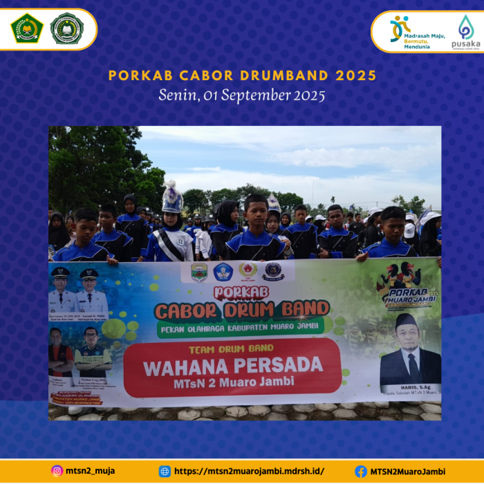MTsN 2 Muaro Jambi Raih Prestasi di PORKAB 2025 Cabang Drumband