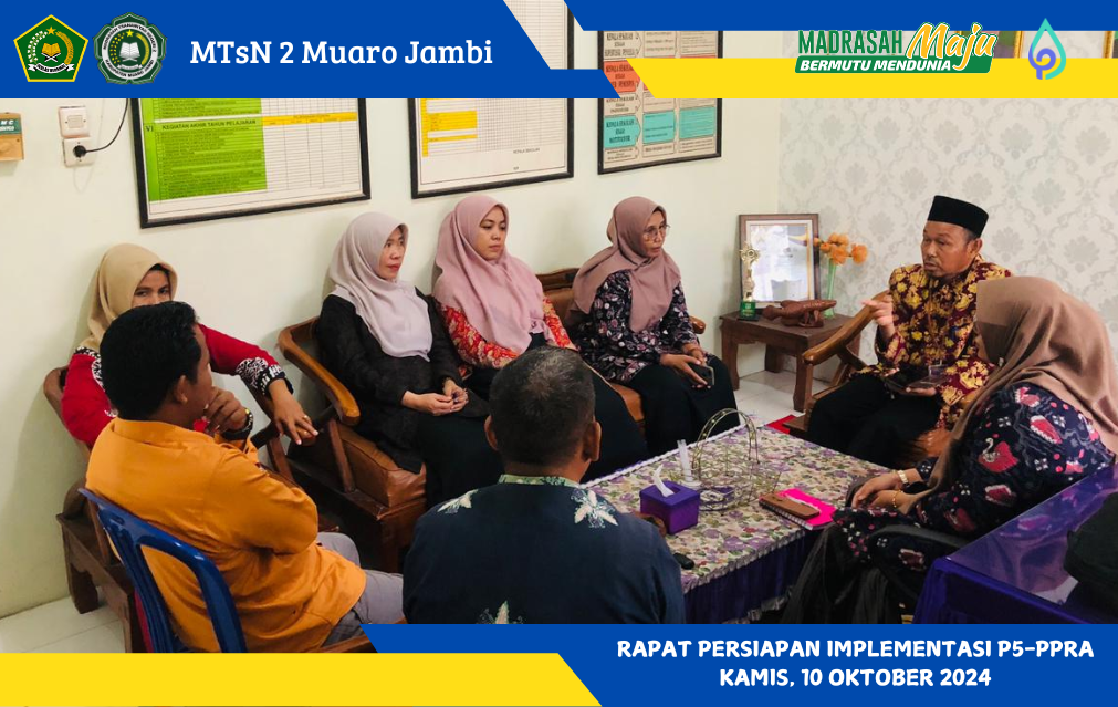 MTsN 2 Muaro Jambi Gelar Rapat Persiapan untuk Implementasi Kegiatan P5-PPRA