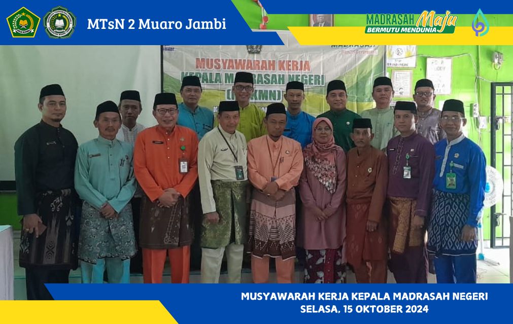 Pelaksanaan Musyawarah Kerja Kepala Madrasah Negeri di MTsN 8 Muaro Jambi Bahas Pemantapan Evaluasi Diri Madrasah (EDM)