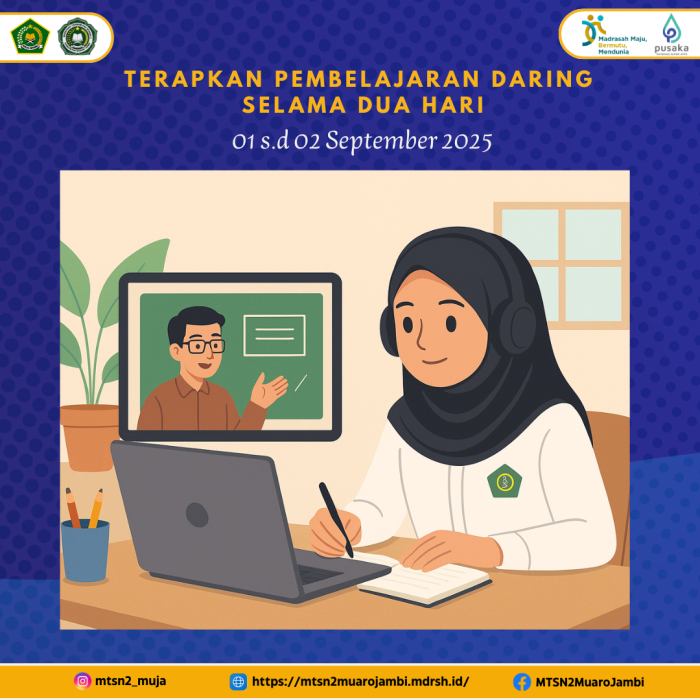 MTsN 2 Muaro Jambi Terapkan Pembelajaran Daring Selama Dua Hari