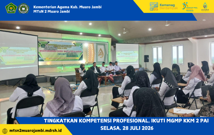 Tingkatkan Kompetensi Profesional, Guru MTsN 2 Muaro Jambi Ikuti MGMP KKM 2 PAI