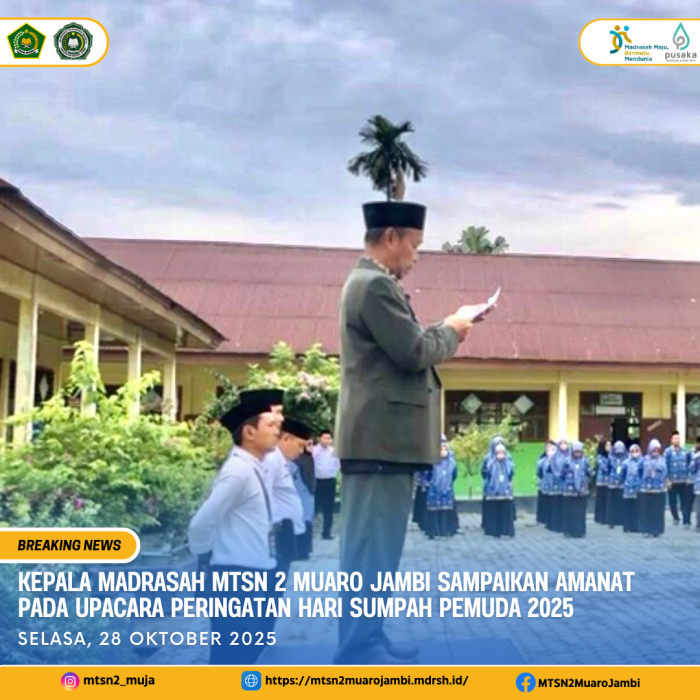 Kepala Madrasah MTsN 2 Muaro Jambi Sampaikan Amanat pada Upacara Peringatan Hari Sumpah Pemuda 2025