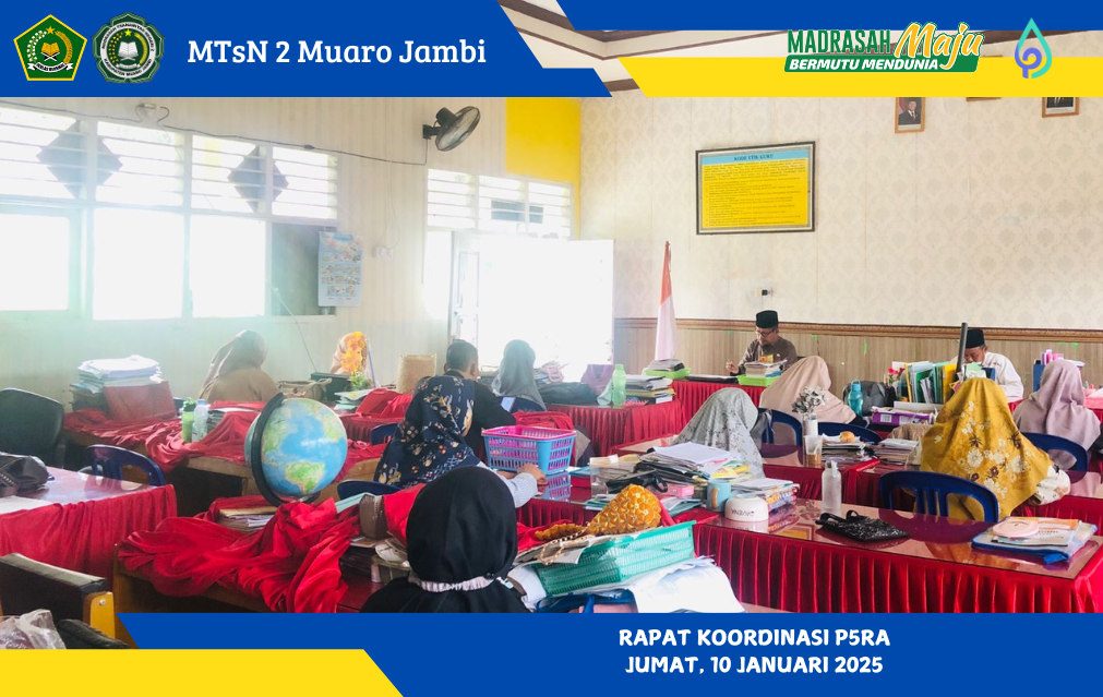 Pelaksanaan Rapat Koordinasi P5RA dan Muatan Lokal di Ruang Guru MTsN 2 Muaro Jambi