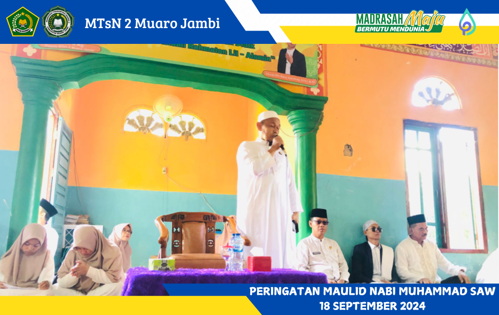 MTsN 2 Muaro Jambi Peringati Maulid Nabi SAW 1446 H