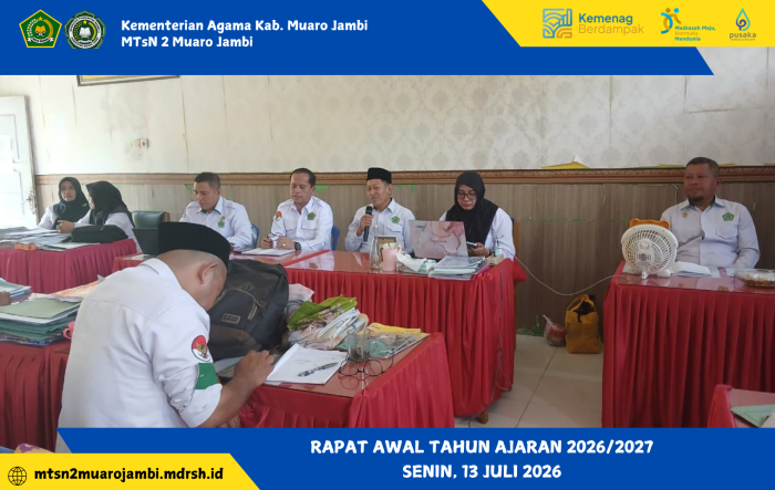 MTsN 2 Muaro Jambi Laksanakan Rapat Awal Tahun Ajaran Semester Ganjil 2026/2027