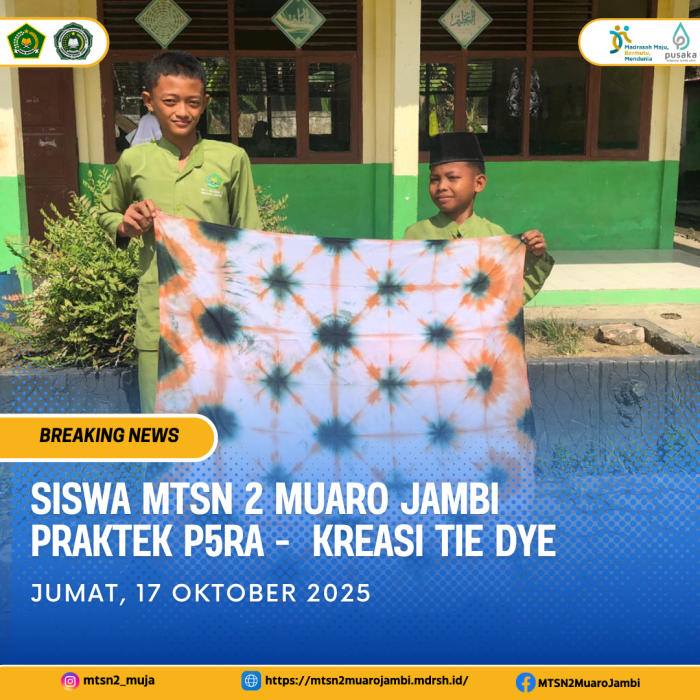 Siswa MTsN 2 Muaro Jambi Berkreasi dengan Tie Dye dalam Praktik P5RA