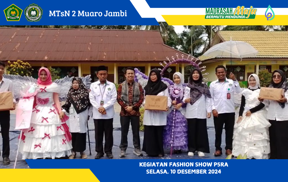 Fashion Show Memukau di Acara Gelar Karya MTsN 2 Muaro Jambi