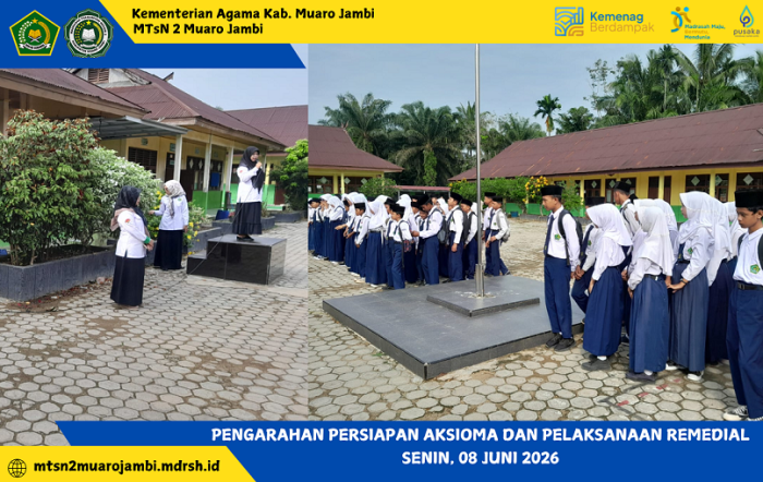 Apel Pagi MTsN 2 Muaro Jambi Bahas Pengarahan Aksioma dan Pelaksanaan Remedial Apel Pagi MTsN 2 Muaro Jambi Bahas Pengarahan Aksioma dan Pelaksanaan Remedial