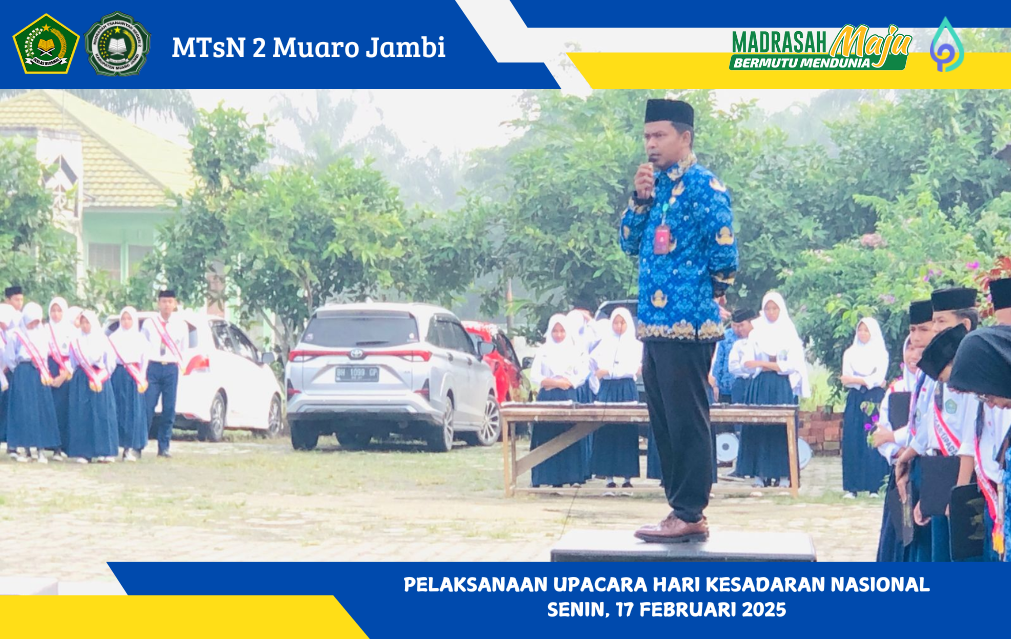 MTsN 2 Muaro Jambi Gelar Upacara Hari Kesadaran Nasional