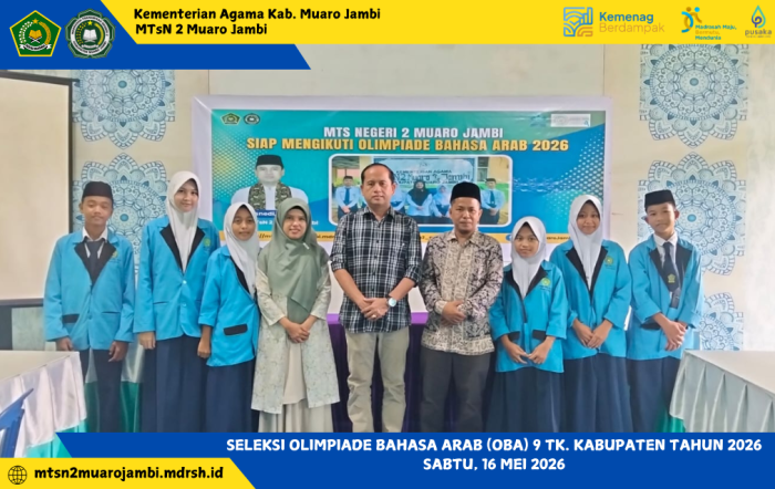 Enam Siswa MTsN 2 Muaro Jambi Ikuti Seleksi Olimpiade Bahasa Arab (OBA) 9 Tingkat Kabupaten Tahun 2026 Enam Siswa MTsN 2 Muaro Jambi Ikuti Seleksi Olimpiade Bahasa Arab (OBA) 9 Tingkat Kabupaten Tahun 2026