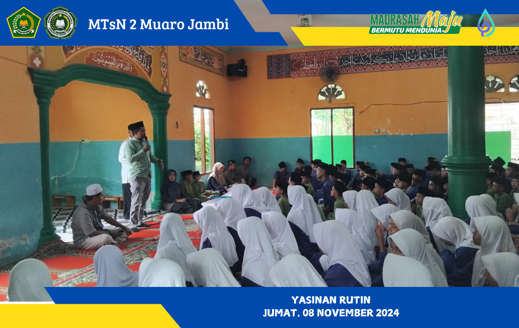 Yasinan Rutin di MTsN 2 Muaro Jambi: Pembiasaan Meningkatkan Iman
