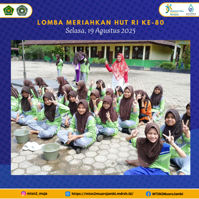 MTsN 2 Muaro Jambi Gelar Lomba Meriahkan HUT RI Ke-80