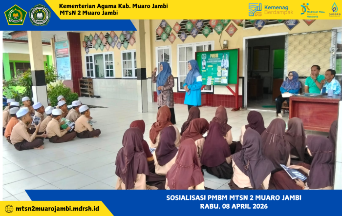 MTsN 2 Muaro Jambi Gencarkan Sosialisasi PMBM ke SD/MI, Tawarkan Beragam Keuntungan dan Jalur Pendaftaran