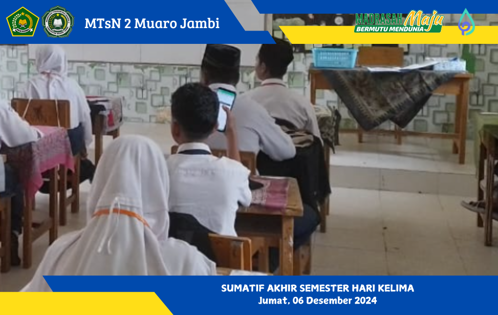 Pelaksanaan SAS Hari Terakhir di MTsN 2 Muaro Jambi Berjalan Lancar