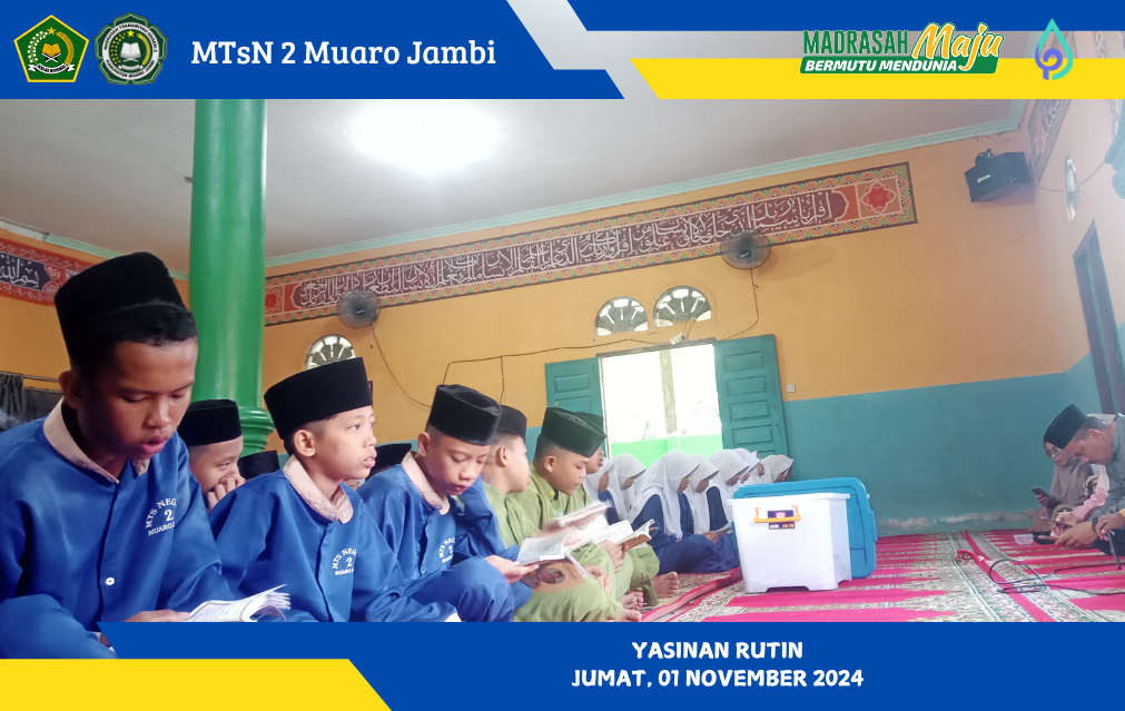 MTsN 2 Muaro Jambi Gelar Yasinan Rutin untuk Mengawali Bulan November